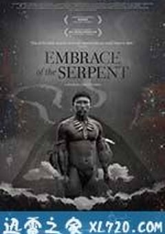 蛇之拥抱 El Abrazo de la Serpiente (2015) 4K网盘迅雷下载