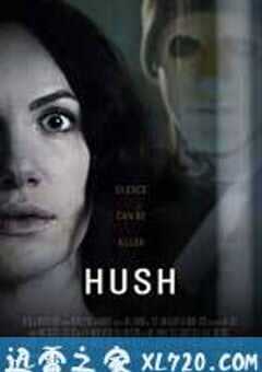 无声夜 Hush (2016) 4K网盘迅雷下载