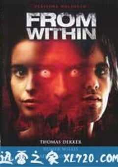 由内而外 From Within (2008) 4K网盘迅雷下载