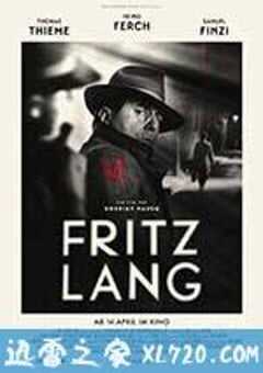 弗里茨·朗 Fritz Lang (2016) 4K网盘迅雷下载