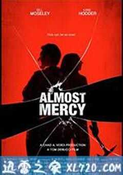 恕不原谅 Almost Mercy (2015) 4K网盘迅雷下载
