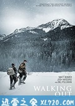 冰雪之行 Walking Out (2017) 4K网盘迅雷下载