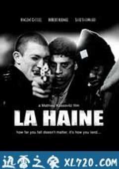 怒火青春 La haine (1995) 4K网盘迅雷下载
