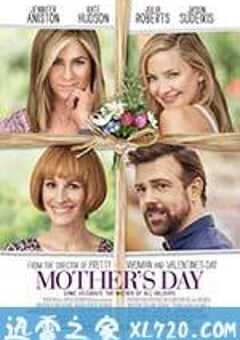 母亲节 Mother’s Day (2016) 4K网盘迅雷下载