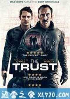 信任 The Trust (2016) 4K网盘迅雷下载