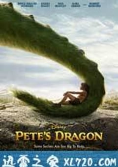 彼得的龙 Pete’s Dragon (2016) 4K网盘迅雷下载