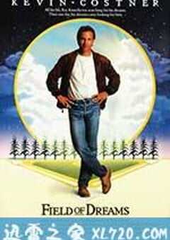 梦幻之地 Field of Dreams (1989) 4K网盘迅雷下载