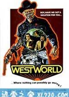 西部世界 Westworld (1973) 4K网盘迅雷下载