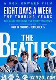 一周八天：披头士的巡演时代 The Beatles: Eight Days a Week – The Touring Years (2016) 4K网盘迅雷下载