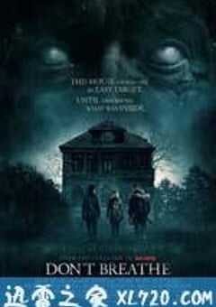 屏住呼吸 Don’t Breathe (2016) 4K网盘迅雷下载