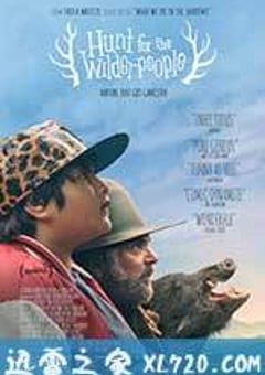追捕野蛮人 Hunt for the Wilderpeople (2016) 4K网盘迅雷下载