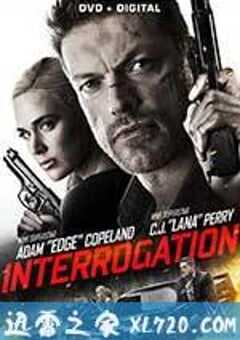 审讯 Interrogation (2016) 4K网盘迅雷下载