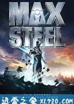 钢铁骑士 Max Steel (2016) 4K网盘迅雷下载