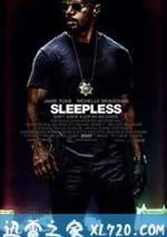 不眠夜 Sleepless (2017) 4K网盘迅雷下载