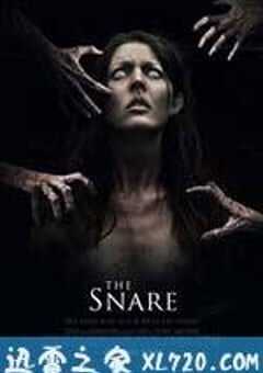 陷阱 The Snare (2017) 4K网盘迅雷下载