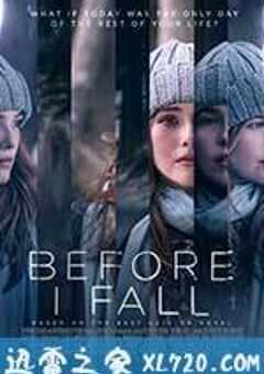 忽然七日 Before I Fall (2017) 4K网盘迅雷下载