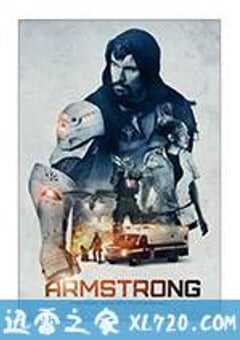 钢铁拳 Armstrong (2016) 4K网盘迅雷下载