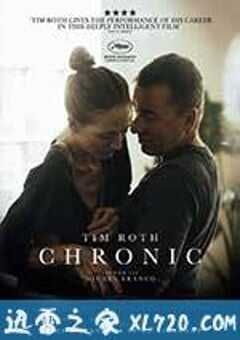 慢性 Chronic (2015) 4K网盘迅雷下载