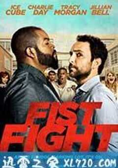 打拳架 Fist Fight (2017) 4K网盘迅雷下载