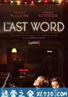 最后的话 The Last Word (2017) 4K网盘迅雷下载