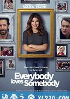每个人都喜欢着某个人 Everybody Loves Somebody (2017) 4K网盘迅雷下载