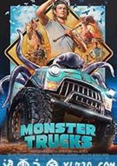 怪兽卡车 Monster Trucks (2016) 4K网盘迅雷下载