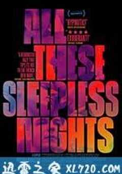 所有的不眠之夜 Wszystkie nieprzespane noce (2016) 4K网盘迅雷下载