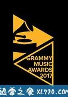 第59届格莱美奖颁奖典礼 The 59th Annual Grammy Awards (2017) 4K网盘迅雷下载