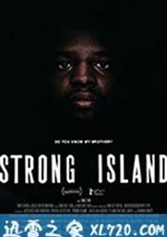 强岛 Strong Island (2017) 4K网盘迅雷下载