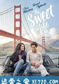 甜蜜的生活 The Sweet Life (2016) 4K网盘迅雷下载
