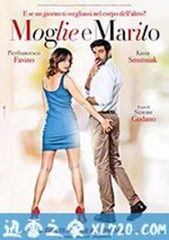 夫妻之间 Moglie e marito (2017) 4K网盘迅雷下载