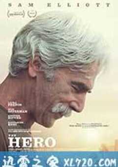 昔日英雄 The Hero (2017) 4K网盘迅雷下载