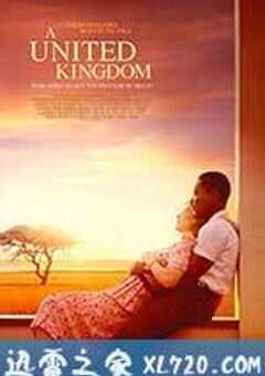 联合王国 A United Kingdom (2017) 4K网盘迅雷下载