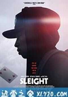 魔术技法 Sleight (2017) 4K网盘迅雷下载