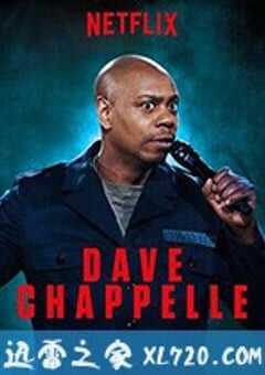 戴夫·查贝尔：天旋地转的时代 The Age of Spin: Dave Chappelle (2017) 4K网盘迅雷下载