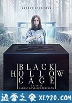 黑盒子 Black Hollow Cage (2017) 4K网盘迅雷下载