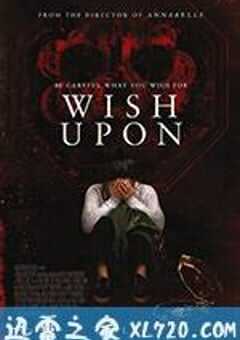 许愿 Wish Upon (2017) 4K网盘迅雷下载