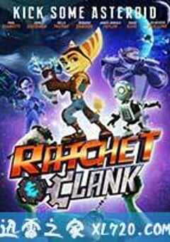银河守卫队 Ratchet and Clank (2016) 4K网盘迅雷下载