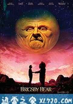 布里斯比熊 Brigsby Bear (2017) 4K网盘迅雷下载