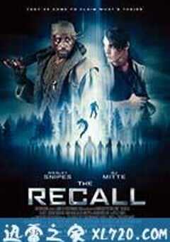 末陨回声 The Recall (2017) 4K网盘迅雷下载