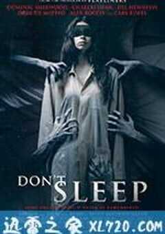 千万别睡着 Don’t Sleep (2017) 4K网盘迅雷下载