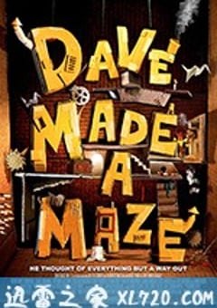 戴夫造了个迷宫 Dave Made a Maze (2017) 4K网盘迅雷下载