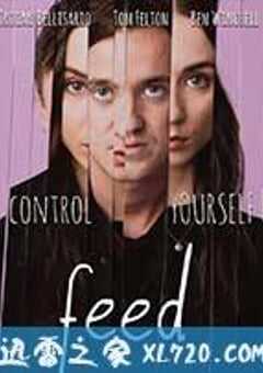 填满 Feed (2017) 4K网盘迅雷下载