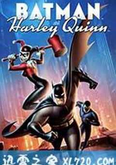蝙蝠侠与哈莉·奎恩 Batman and Harley Quinn (2017) 4K网盘迅雷下载