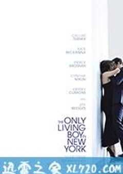 纽约唯一活着的男孩 The Only Living Boy in New York (2017) 4K网盘迅雷下载