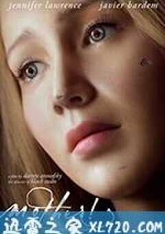 母亲！ Mother! (2017) 4K网盘迅雷下载
