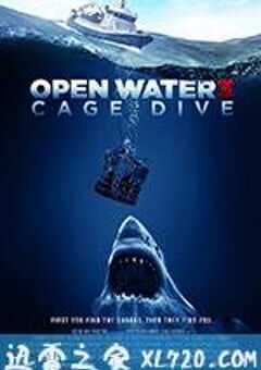 颤栗汪洋3 Open Water 3: Cage Dive (2017) 4K网盘迅雷下载