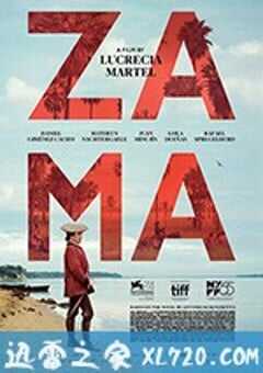 扎马 Zama (2017) 4K网盘迅雷下载