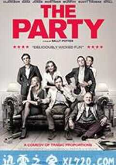 酒会 The Party (2017) 4K网盘迅雷下载
