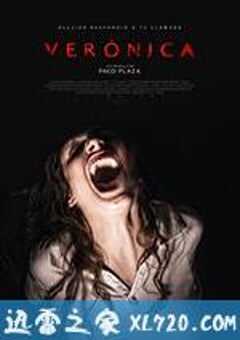 灵蚀 Verónica (2017) 4K网盘迅雷下载